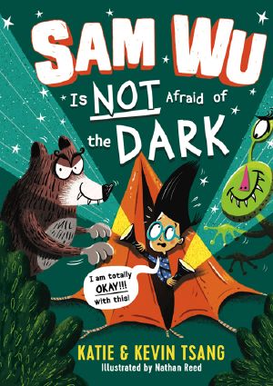 [Sam Wu is Not Afraid of ... 03] • Sam Wu Is Not Afraid of the Dark, Sam Wu Is Not Afraid of the Dark